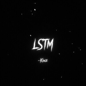 LSTM - Kiwz