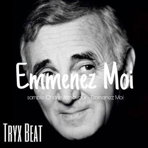 [FREE] Type Beat House Trap "Emmenez Moi" Sample Aznavour