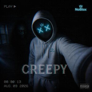 CREEPY