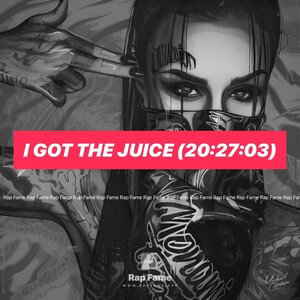 I got the Juice (20:27:03)