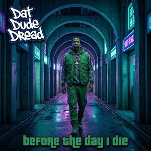 before the day I die