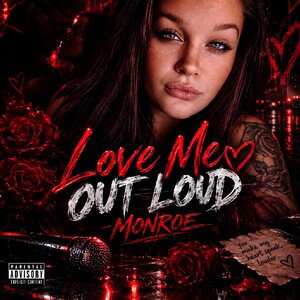 Love Me Out Loud