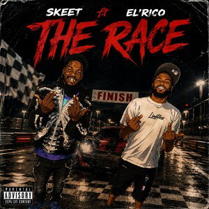Skeet x El'Rico-The Race 