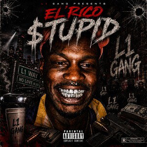 El'Rico-$tupid
