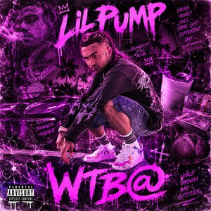 Lil Pump - WTB@
