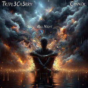 All Night ft Tripl3Ch3rry 