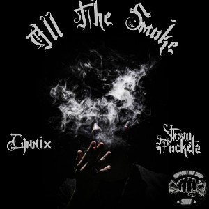 All The Smoke ft YungPocketz (RIP)