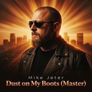 Dust on My Boots (Master)
