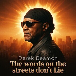 the words on the streets don't Lie 