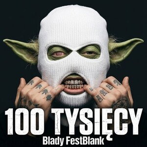 100 TYSIĘCY