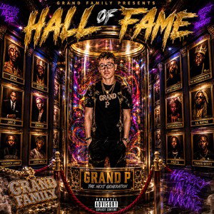 Hall Of Fame(Freestyle)- Grand P
