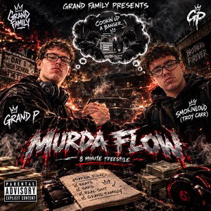 Murda Flow(Exclusive 8 Minute Freestyle)- Grand P feat. Smokinloud