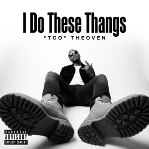 I Do These Thangs