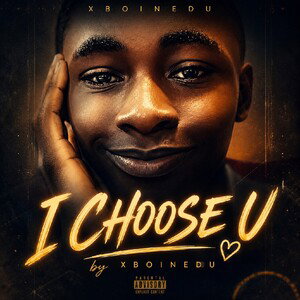 I choose u - xboinedu 