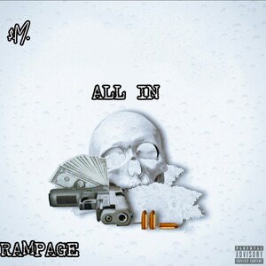 💥ALL IN💥 ($.M.)   RAMPAGE 