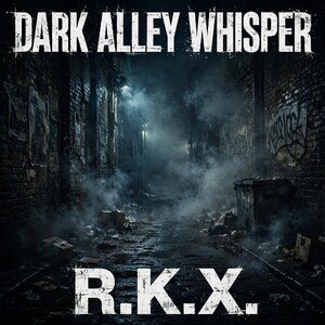 Dark Alley Whisper 