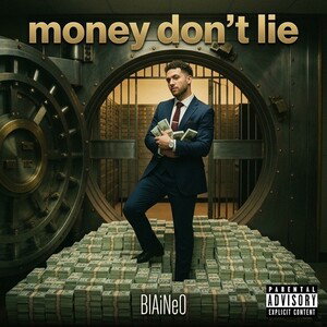 money don’t lie 