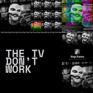 The TV don’t work