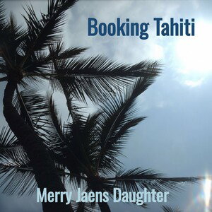 Booking Tahiti