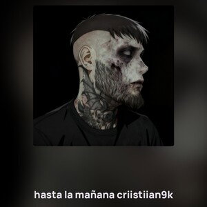 hasta la mañana criistiian9k