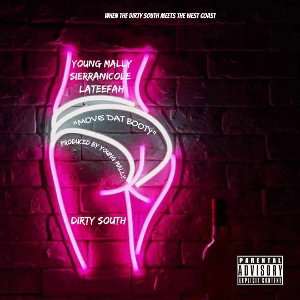 "Move Dat Booty" (feat. Sierra Nicole & Lateefah)