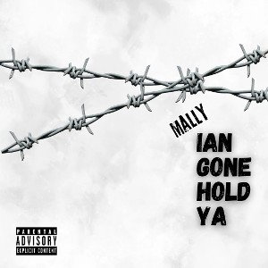 "Ian Gone Hold Ya"