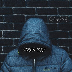 "Down Bad"