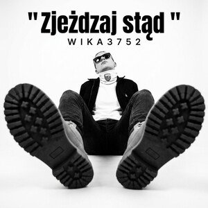 Zjeżdzaj stąd 