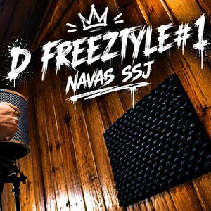 D FREEZTYLE#1 - NAVAS SSJ