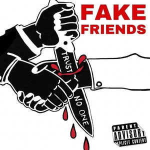 Fake Friends Ft KEZ