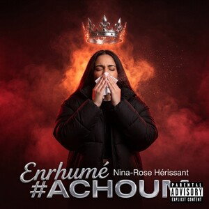 Enrhumé #ACHOUM
