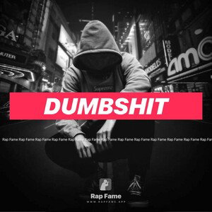 dumbshit