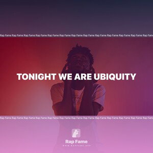 tonight we are ubiquity