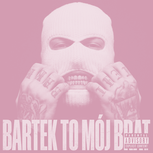 Bartek to mój brat (Bass Boost)