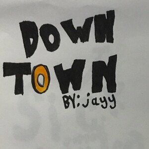 Down Town [Explicit]