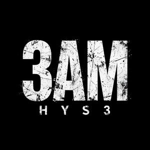 3AM, HYS3 