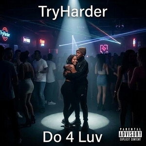 Do 4 Luv(ft Mustard)