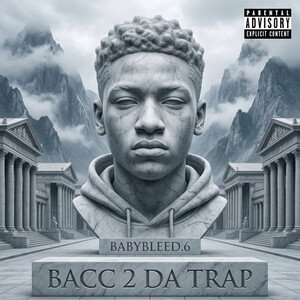BACC 2 DA TRAP
