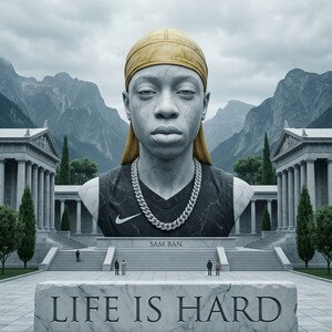 Life is hard