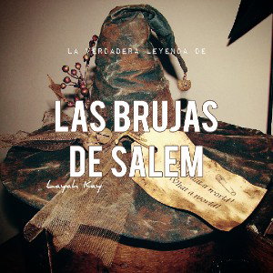 🧹 LAS BRUJAS DE SALEM 🧹
