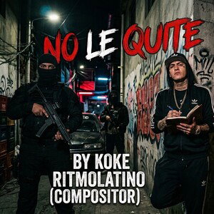 No le quite y ponle (COMPOSICION)