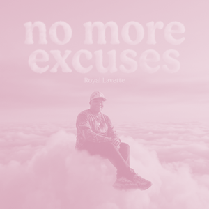 no more excuses  (Bass Boost)