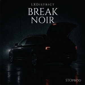 BREAK NOIR