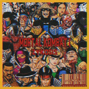 ZYKOSIS - Mortal Kombat 1