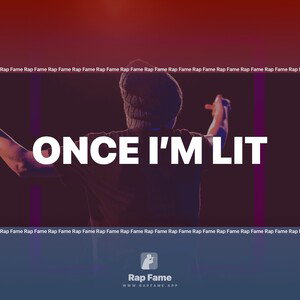 Once I’m Lit