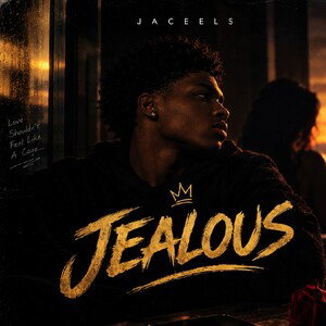 JEALOUS