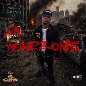 Don Preezy War Zone