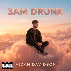 3 AM DRUNK
