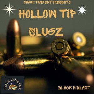HOLLOW TIP SLUGZ FT. BLACKMASK X BLASTPHAMEE 