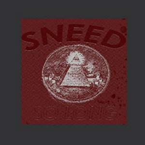 Jay Sneed - SO LONG (lucky say)